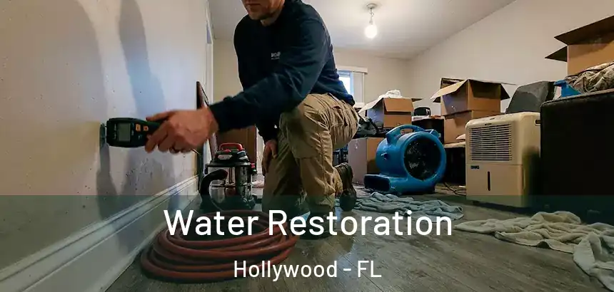  Water Restoration Hollywood - FL